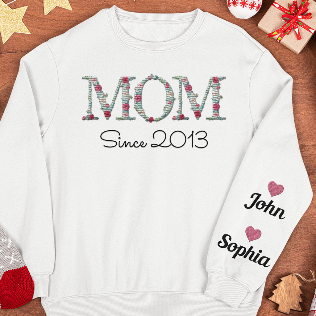 Mom Since - Personalized Embroidered Shirt Sweatshirt